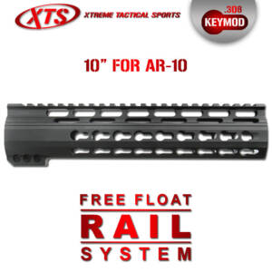 XTS-308KM10  10" .308 KEYMOD RAIL